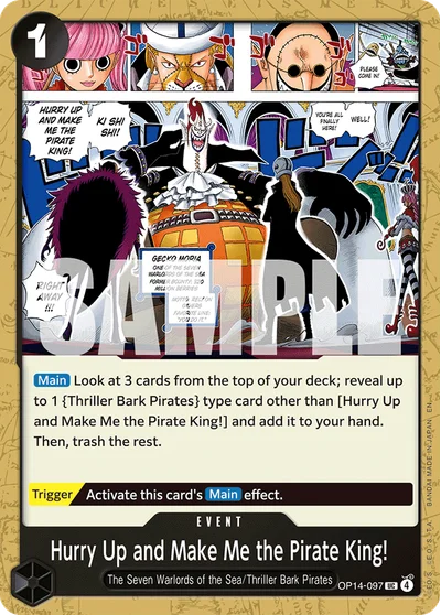Hurry Up and Make Me the Pirate King! 097 OP14 One Piece TCG Card