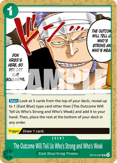 The Outcome Will Tell Us Who's Strong and Who's Weak 037 OP15 One Piece TCG Card