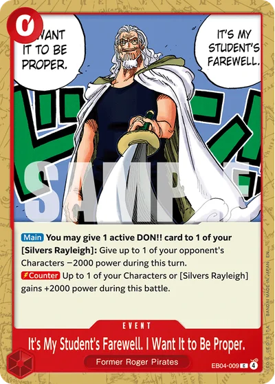 It's My Student's Farewell. I Want It to Be Proper. EB04-009 OP15 One Piece TCG Card