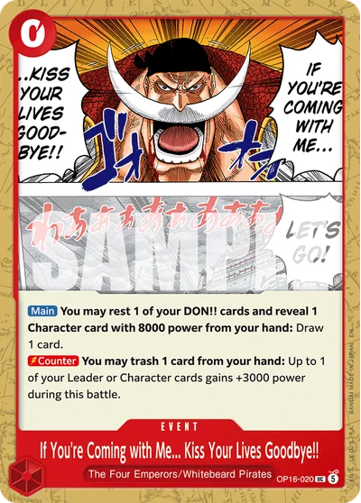 If You're Coming with Me... Kiss Your Lives Goodbye!! 020 OP16 One Piece TCG Card