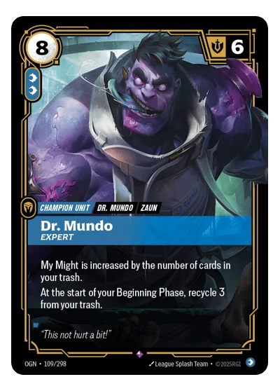 Dr. Mundo, Expert OGN-109 Riftbound TCG