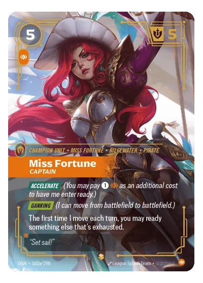 Miss Fortune, Captain OGN-162a Riftbound TCG