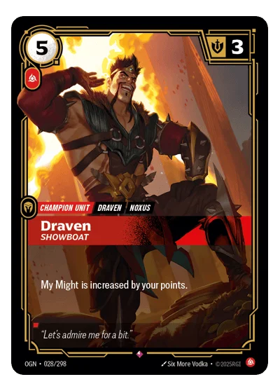 Draven, Showboat OGN-28 Riftbound TCG
