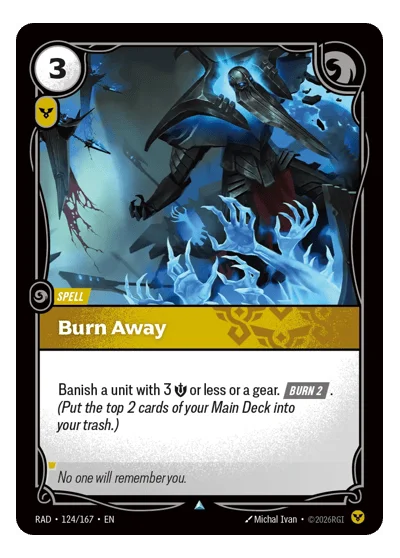 Burn Away RAD-124 Riftbound TCG