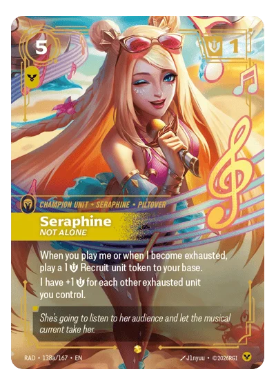 Seraphine, Not Alone RAD-138a Riftbound TCG