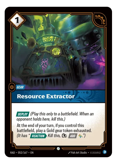 Resource Extractor RAD-52 Riftbound TCG