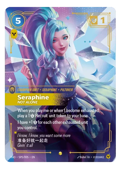 Seraphine, Not Alone RAD-SP5 Riftbound TCG