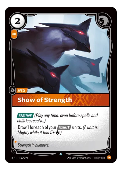 Show Of Strength SPF-106 Riftbound TCG