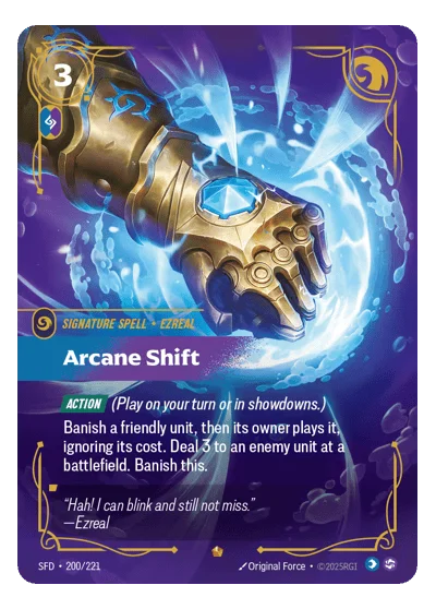Arcane Shift SPF-200 Epic Spiritforged Riftbound TCG Card