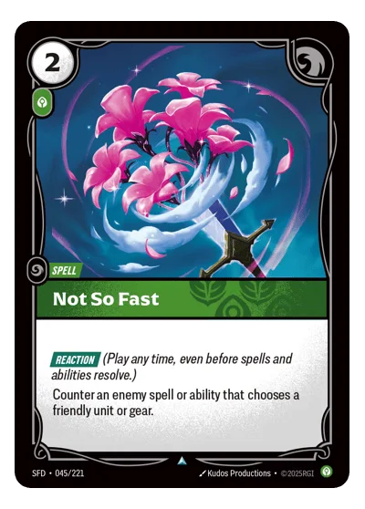 Not So Fast SPF-45 Uncommon Spiritforged Riftbound TCG Card
