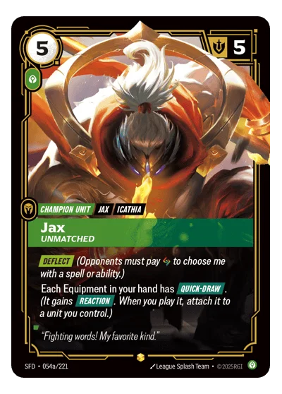 Jax, Unmatched SPF-54a Riftbound TCG