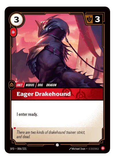 Eager Drakehound SPF-6 Riftbound TCG