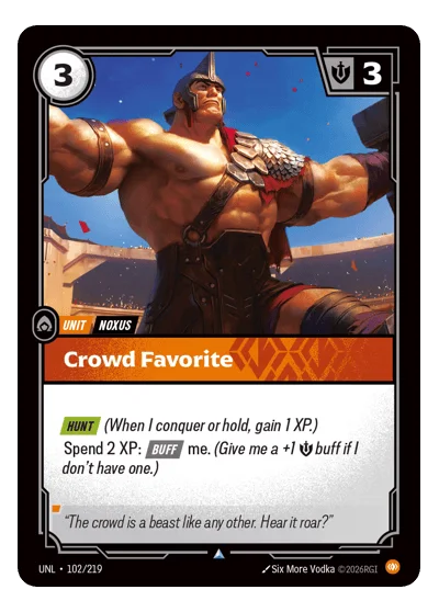 Crowd Favorite UNL-102 Uncommon Unleashed Riftbound TCG Card