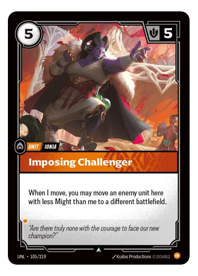 Imposing Challenger UNL-105 Uncommon Unleashed Riftbound TCG Card