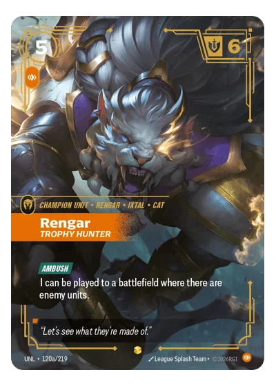 Rengar, Trophy Hunter UNL-120a Riftbound TCG