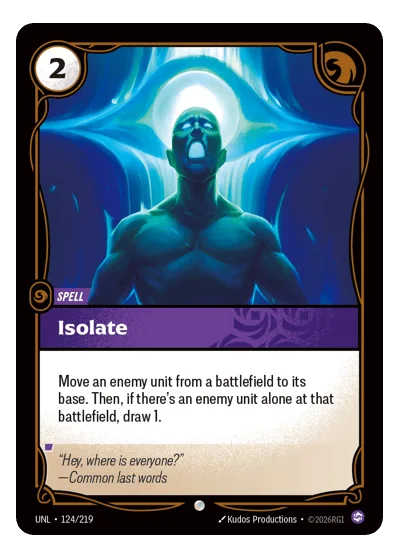 Isolate UNL-124 Riftbound TCG