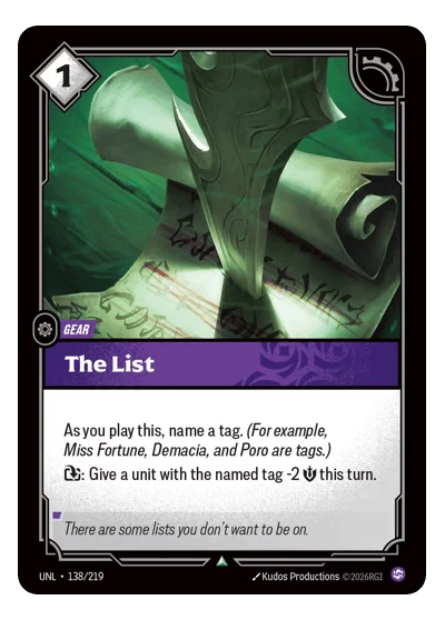The List UNL-138 Uncommon Unleashed Riftbound TCG Card