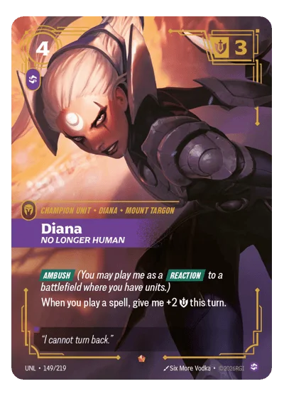 Diana, No Longer Human UNL-149 Riftbound Chase Card