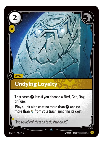 Undying Loyalty UNL-168 Riftbound TCG