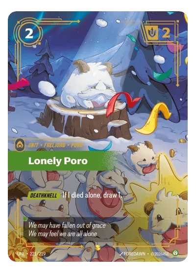 Lonely Poro UNL-221 Riftbound Chase Card