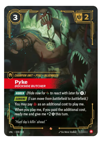 Pyke, Dockside Butcher UNL-28 Riftbound TCG