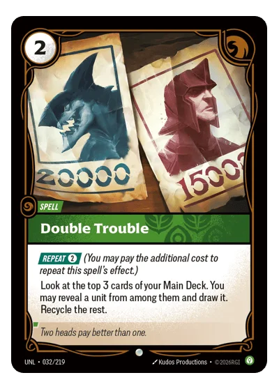 Double Trouble UNL-32 Riftbound TCG