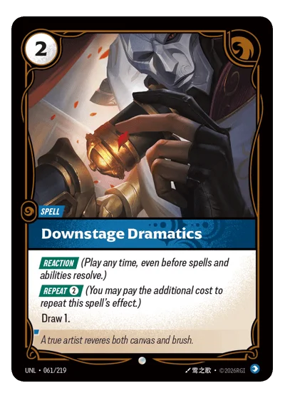 Downstage Dramatics UNL-61 Riftbound TCG