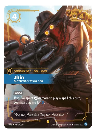 Jhin, Meticulous Killer UNL-89a Riftbound Chase Card