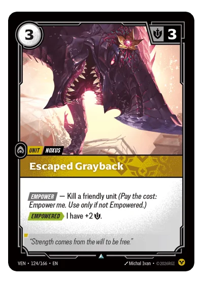Escaped Grayback VEN-124 Uncommon Vendetta Riftbound TCG Card