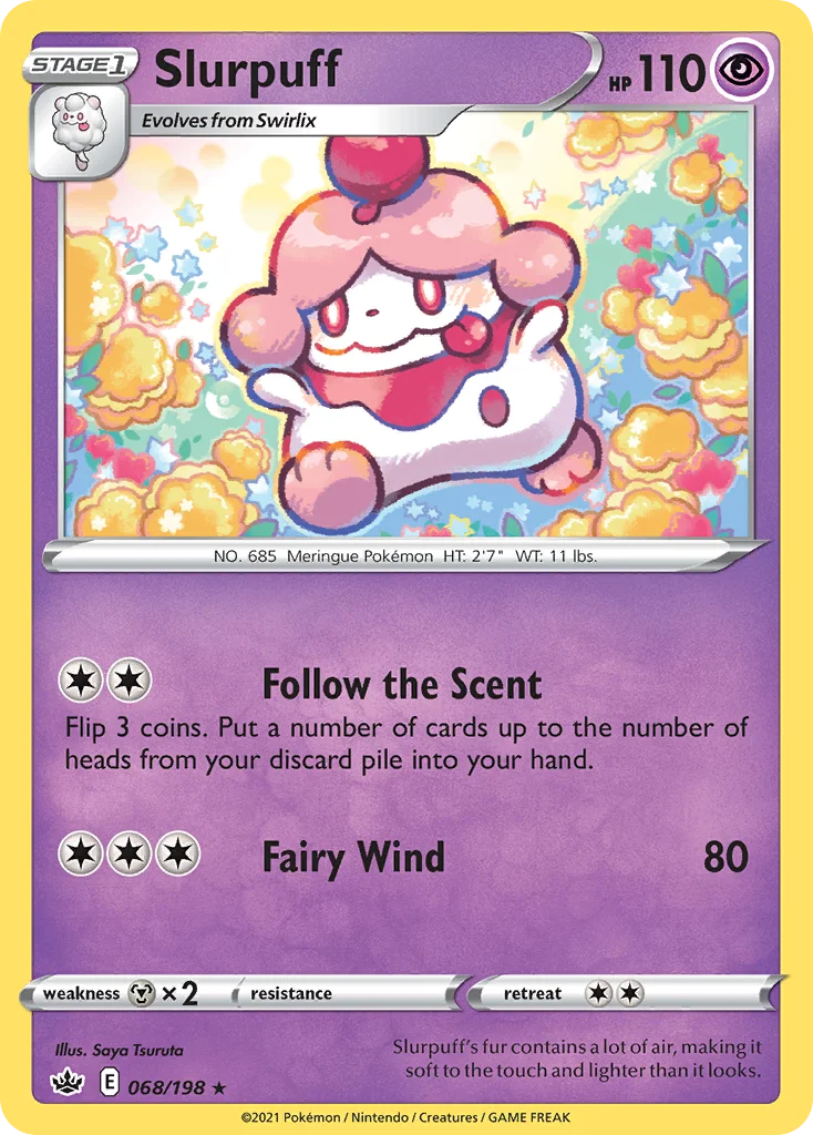 Slurpuff 068 Chilling Reign